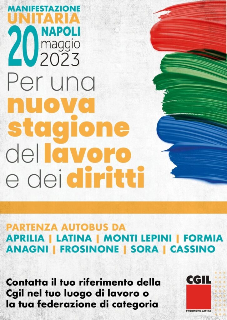 CGIL: Manifestazione Unitaria Sabato 20 Maggio a Napoli