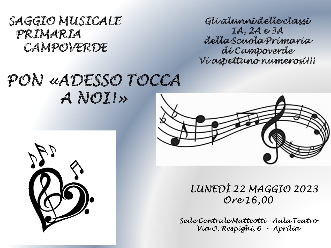 Saggio musicale primaria Campoverde Pon  “Adesso tocca a noi!”.